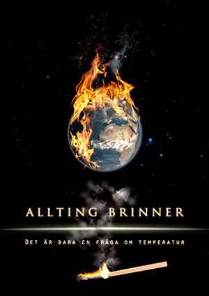 Allting brinner - det är bara en fråga om temperatur