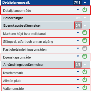 Följande rubriker är iklickade i bilden: Detaljplaneområde,markens höjd över nollplanet,stängsel utfart och annan utgång,Fastighetsindelningsområden,Egenskapsområde,kvartersmark,allmän plats,vattenområde.
