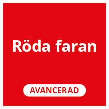 Röd skylt som signalerar svårighetsgrad avancerad med texten "Röda faran".