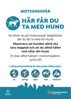 Skylt för motionsspår som förklarar att du får ta med hunden i spåret samt vad som gäller kring det. Olika piktogram visar vad som är förbjudet i spåret.